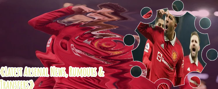 Arsenal transfer news updates