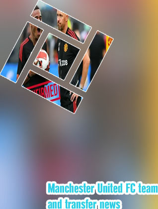 Man united news today